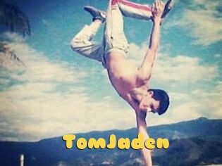 TomJaden