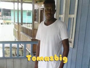 Tomazbig