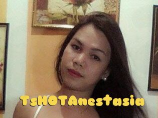 TsHOTAnestasia