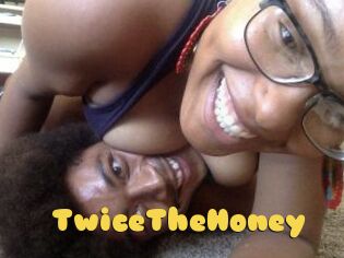 TwiceTheHoney