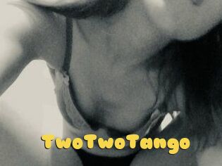 TwoTwoTango