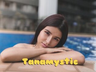 Tanamystic