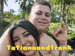 Tatianaandfrank