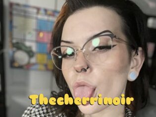 Thecherrinoir