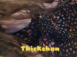 Thickchan