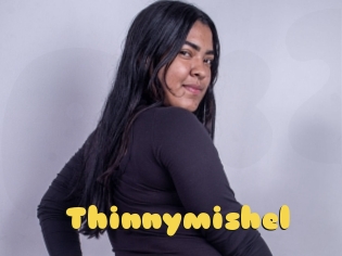 Thinnymishel