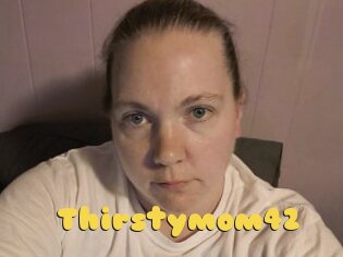 Thirstymom42