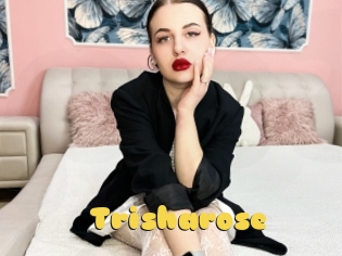 Trisharose