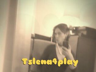 Tslena4play