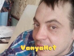 VanyaHot