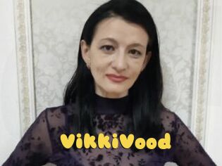 VikkiVood