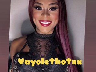 Vayolethotxx