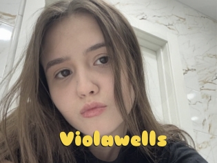 Violawells