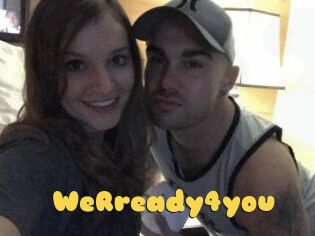 WeRready4you