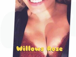 Willows_Rose