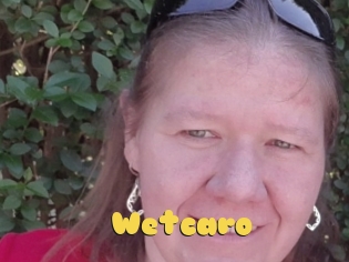 Wetcaro