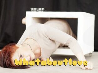 Whataboutlove