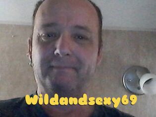 Wildandsexy69
