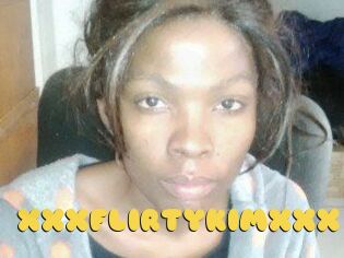 XXXFLIRTYKIMXXX