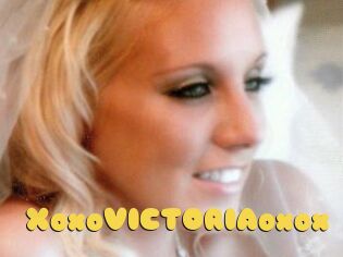 XoxoVICTORIAoxox