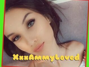 XxxAmmyLoved