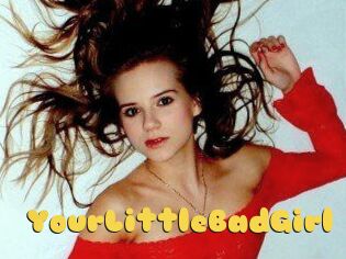 YourLittleBadGirl