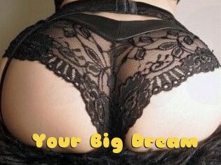 Your_Big_Dream