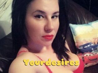 Yourdesires