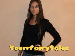 YourrFairytalee