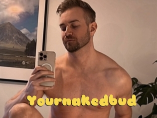Yournakedbud
