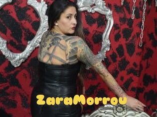 ZaraMorrou